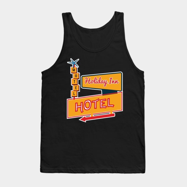 Hotel Motel Holiday Inn Tank Top by Emma